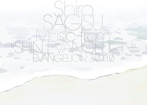 Shiro Sagisu - Shiro SAGISU Music from SHIN EVANGELION EVANGELION: 3.0+1.0 [3CD]