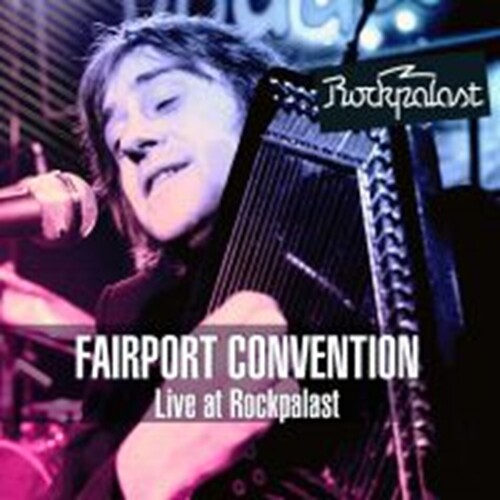 Fairport Convention - Live At Rockpalast