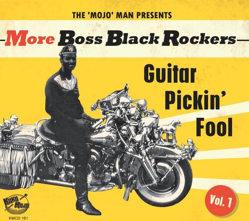 More Boss Black Rockers 1: Guitar Pickin' Fool (Various Artists)
