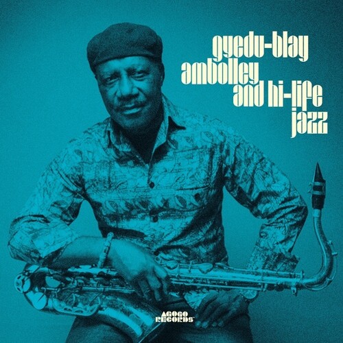 Gyedu Ambolley -Blay - Gyedu Blay Ambolley & High Life Jazz (2pk)