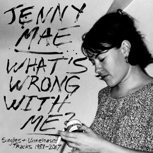 Jenny Mae - What's Wrong With Me