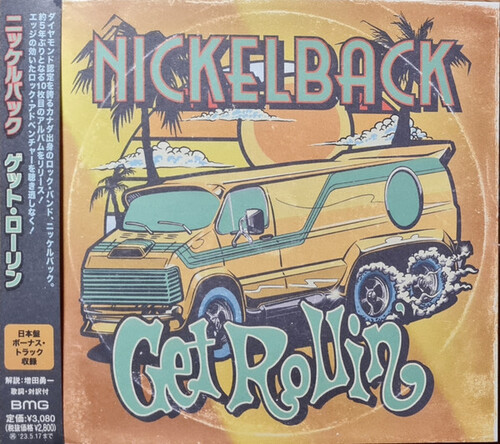 Nickelback - Get Rolling - incl. Bonus Track