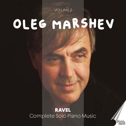Ravel / Marshev - V2: Complete Solo Piano Music