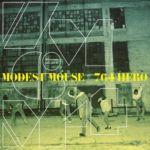 Modest Mouse / 764-Hero - Whenever You See Fit - Evergreen [Colored Vinyl] (Grn)