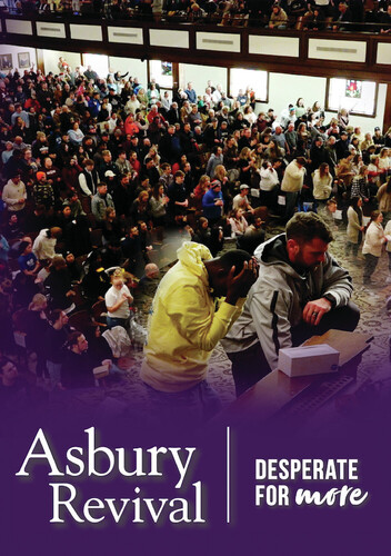 Asbury Revival - Desperate for More - Asbury Revival - Desperate For More / (Mod)