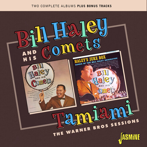 Bill Haley  & His Comets - Tamiami: The Warner Bros Sessions (Uk)