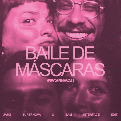 Bala Desejo - Baile De Mascaras (Jamz Supernova & Sam Interface