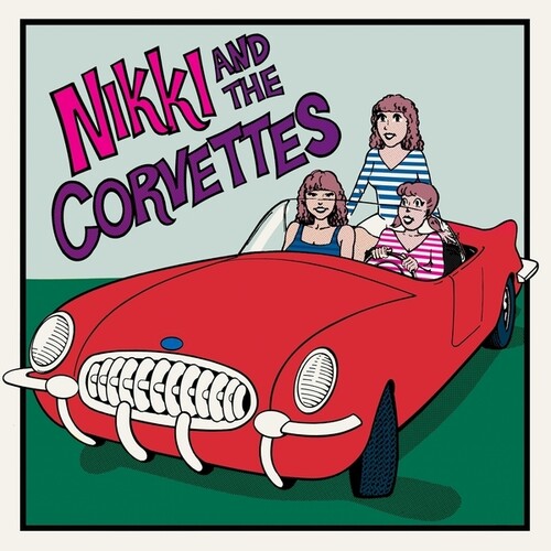 Nikki / Corvettes - Nikki & The Corvettes