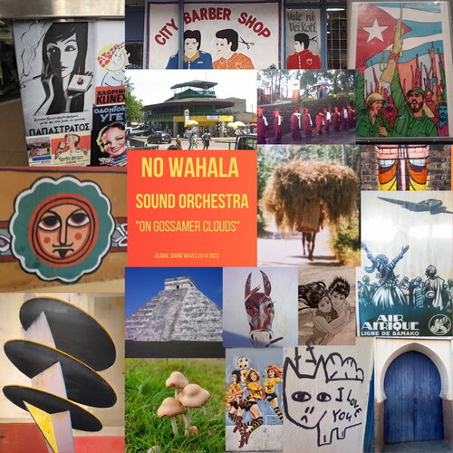 No Wahala Sound Orchestra - On Gossamer Clouds