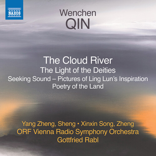 Qin: The Cloud River; The Light of the Deities; Seeking Sound - Pictures of Ling Lun's Inspiration; Poetry of the Land