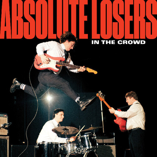 Absolute Losers - In The Crowd vinyl record cover