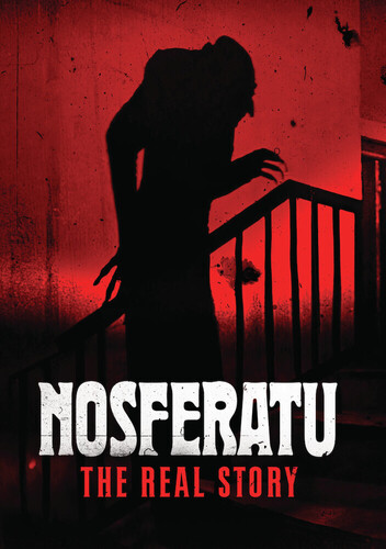 Nosferatu: The Real Story