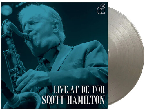 Scott Hamilton - Live At De Tor (Hol) vinyl record cover