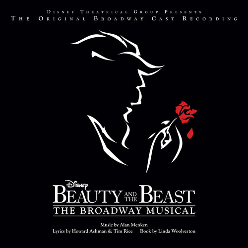 Beauty and the Beast: The Broadway Musical (Original Broadway Cast Recording)