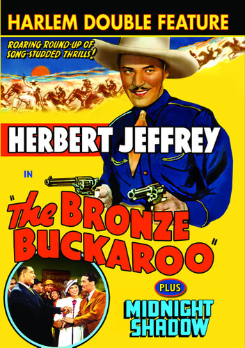 The Bronze Buckaroo /  Midnight Shadow