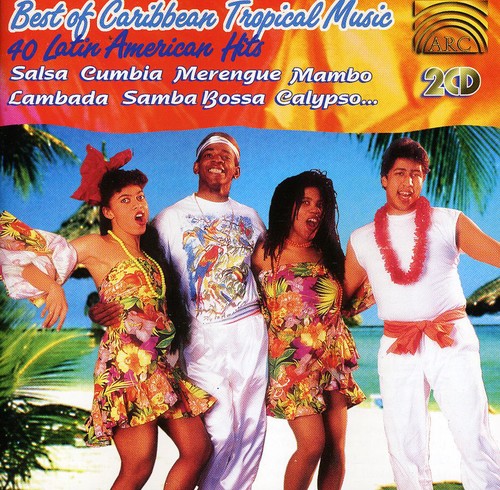 Best Of Caribbean Tropical Music - Best Of Caribbean Tropical Music