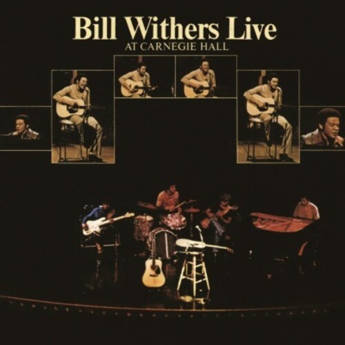 Bill Withers - Live At Carnegie Hall [180 Gram]