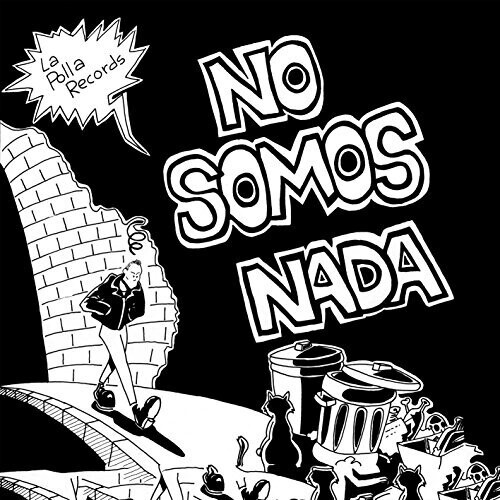No Somos Nada [Import]