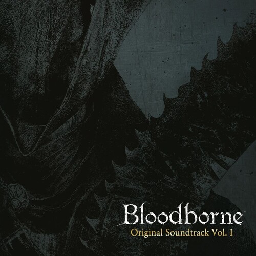 Ryan Amon, Bloodborne Vol. I (Original Soundtrack)