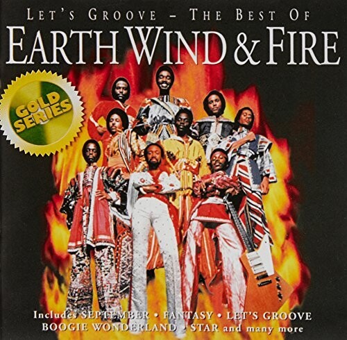 Earth, Wind & Fire - Let's Groove: The Best Of (Sony Gold Series)
