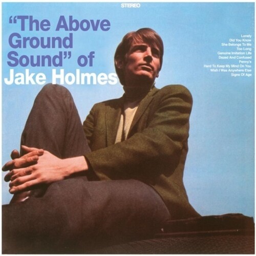 The Above Ground Sound of Jake Holmes