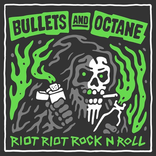 Riot Riot Rock N Roll|Bullets And Octane