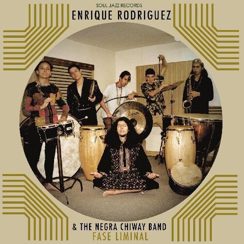 Enrique Rodriguez & The Negra Chiway Band - Fase Liminal vinyl record cover