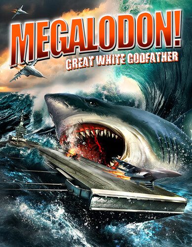 Megalodon: Great White Godfather - Megalodon: Great White Godfather