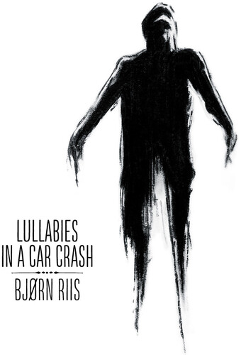Bjorn Riis - Lullabies in a Car Crash vinyl record cover