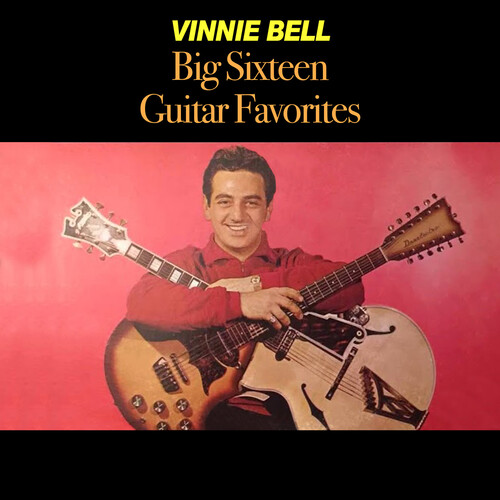 Vinnie Bell - Big Sixteen Guitar Favourites (Mod)