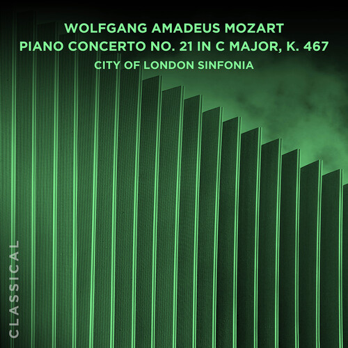 Wolfgang Amadeus Mozart: Piano Concerto No. 21 in C Major, K. 467
