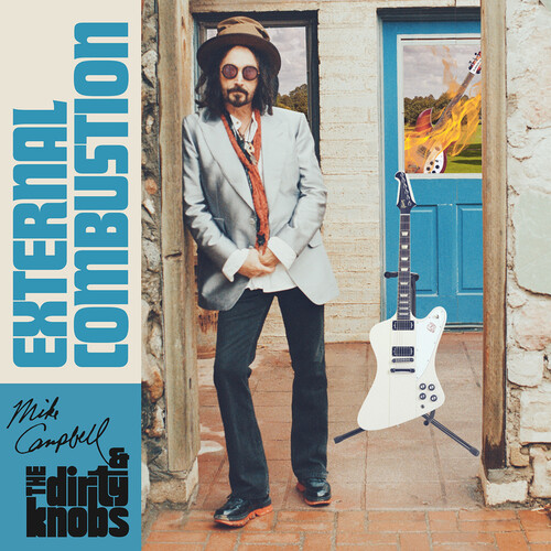 Campbell, Mike & the Dirty Knobs - External Combustion [CD]