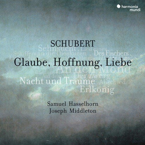 Schubert: Glaube, Hoffnung, Liebe, Lieder