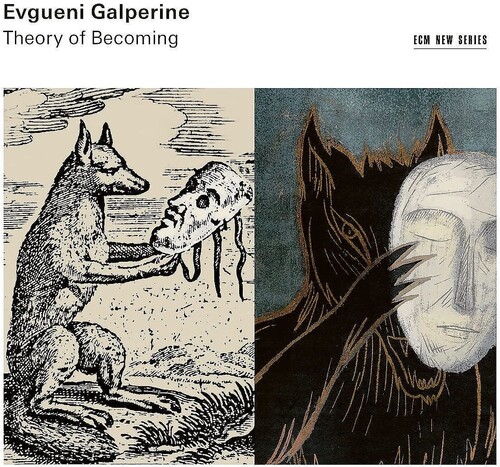 Galperine, Evgueni - Theory Of Becoming
