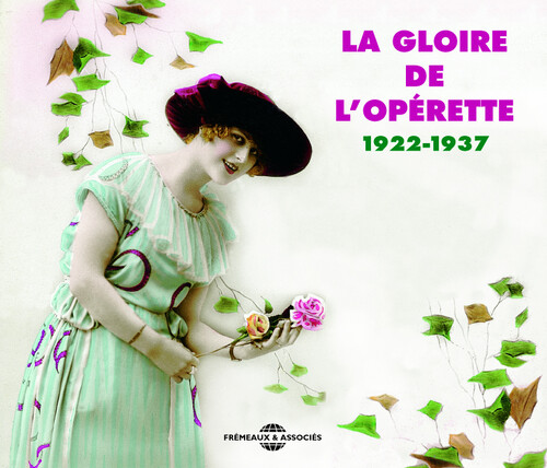 La Gloire de L'operette/1922-1937