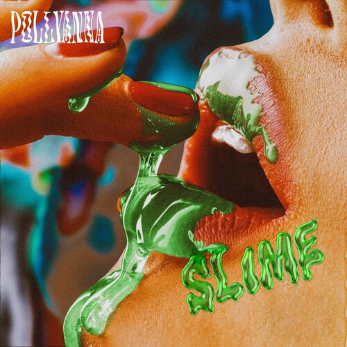 Pollyanna - Slime vinyl record cover