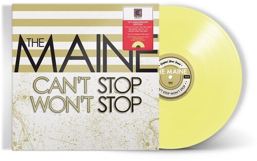 The Maine - Can't Stop Won't Stop: 15th Anniversary Edition [Indie Exclusive Limited Edition Lemon LP]