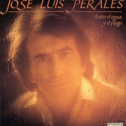 Jose Perales  Luis - Entre El Agua Y El Fuego (Hol)