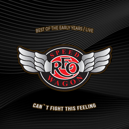 Cant Fight This Feeling: Best Of The Early Years /  Live
