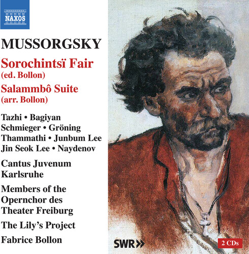 Mussorgsky: Sorochintsi Fair (ed. Bollon); Salammbo Suite (arr. Bollon)