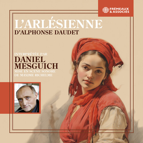 L’Arlesienne - Mise en scene sonore de Maxime Richelme interpretee par Daniel Mesguich