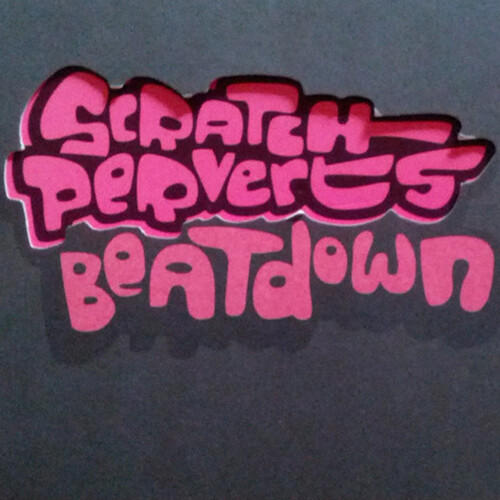 Scratch Perverts - Beatdown (Various Artists)