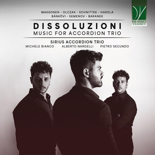 Dissoluzioni: Music For Accordion Trio