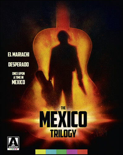 The Mexico Trilogy (El Mariachi /  Desperado /  Once Upon a Time in Mexico)