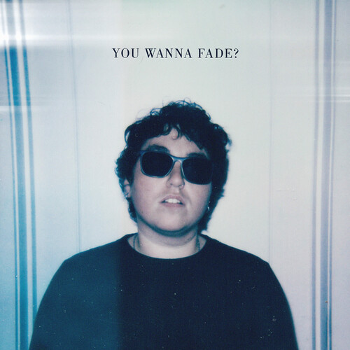 YOU WANNA FADE
