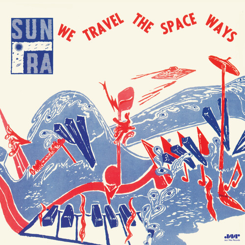 We Travel The Space Ways - Limited 180-Gram Vinyl with Bonus Tracks [Import]
