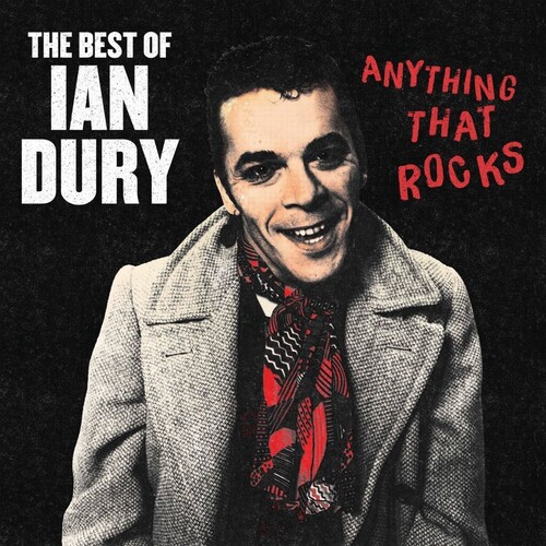Ian Dury - Anything That Rocks: The Best Of (Blk) (Uk)