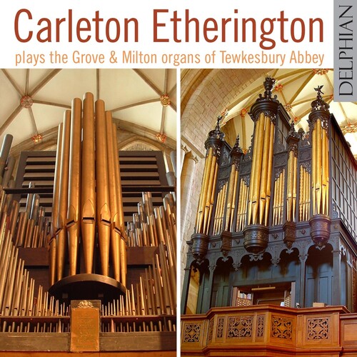 Plays Grove & Milton Organs of Tewkesbury Abbey