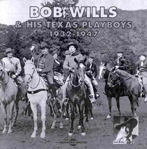 Bob Wills & His Texas Playboys