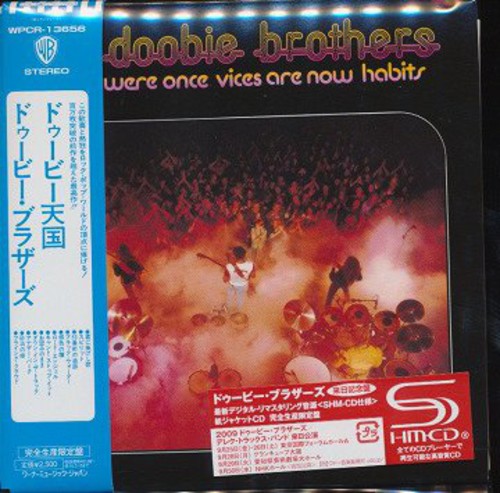 What Were Once Vices Are Now Habits [Import]